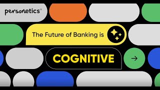Banks Are About To Get Disrupted Heres Why Cognitive Banking