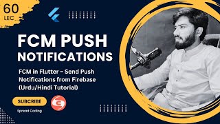 60- FCM in Flutter – Send Push Notifications from Firebase (Urdu/Hindi Tutorial)