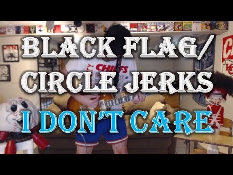Black Flag/Circle Jerks - I Don't Care (Guitar Tab + Cover)