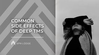 Common Side Effects of dTMS : Deep TMS