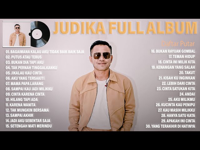 JUDIKA Full Album Terbaru 2022 - Top Hits Spotify Indonesia- Lagu Indonesia Terbaru 2022 Terpopuler class=