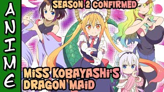 Miss Kobayashi's Dragon Maid SEASON 2 LY CONFIRMED FOR 2021 Kobayashi-san Chi no Meidoragon