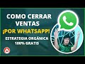 ✅Como cerrar ventas por Whatsapp  | Como vender por mensajes (te muestro mis conversaciones)