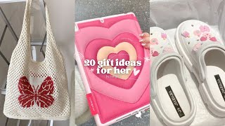 20 gift ideas for her🎀💗