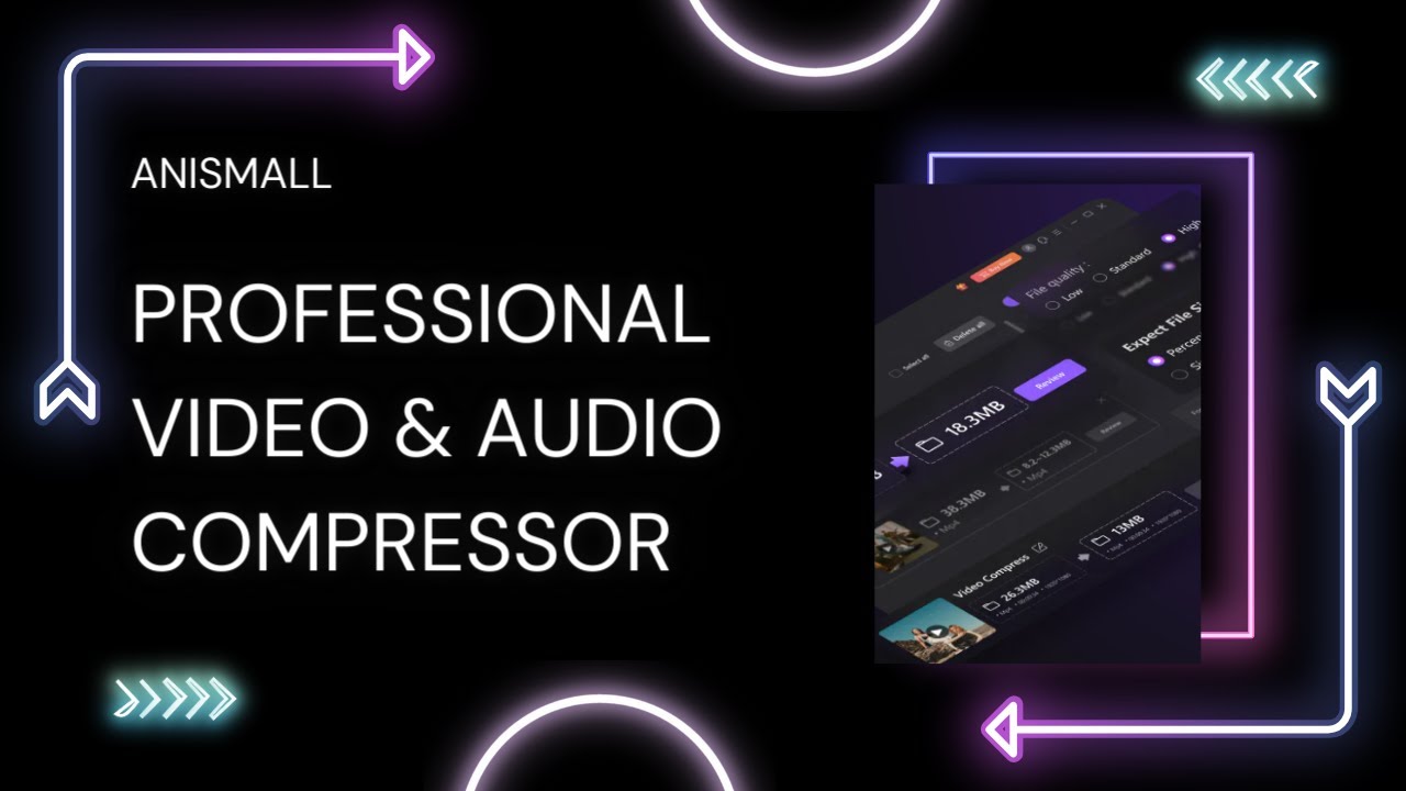 Wondershare AniSmall—Powerful Video Compressor without Losing Quality