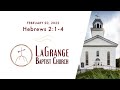 Hebrews 2:1-4 | Morning Worship Service | February 20, 2022 (Audio Only)