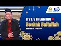 Live streaming berkah baitullah  hanan nusantara