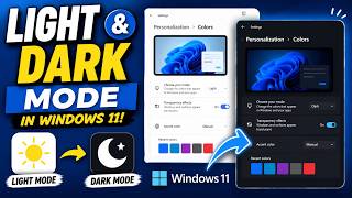 Switch Between Light & Dark Mode in Windows 11 Switch Between Light & Dark Mode in Windows 11