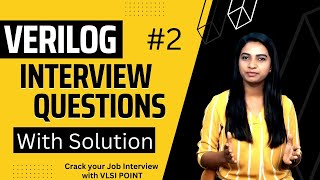 Verilog interview questions for freshers | #2 | VLSI POINT