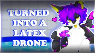 [Furry ASMR] Turned Into A Latex Drone