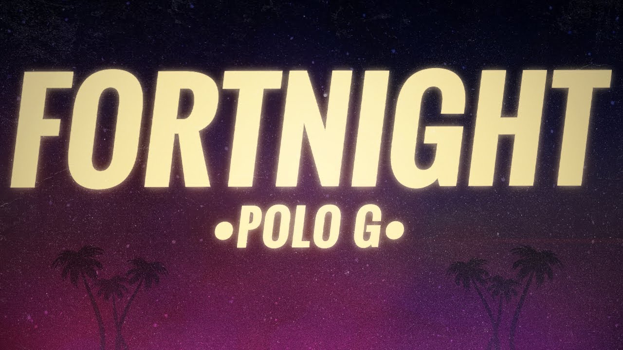 Polo G Fortnight video