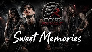 SWEET MEMORIES | This Song Will Shatter Your Soul | Emotional Nu Metal Rock | ECHO REVOLT