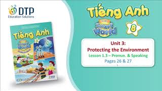 PowerPoint Slide Show Unit 3 Lesson 1 3 Pronun & Speaking Pages 26 & 27