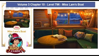 June's Journey - Vol 3 - Chap 10 - Level 796 - Miss Lam's Boat (Complete Gameplay, in order)