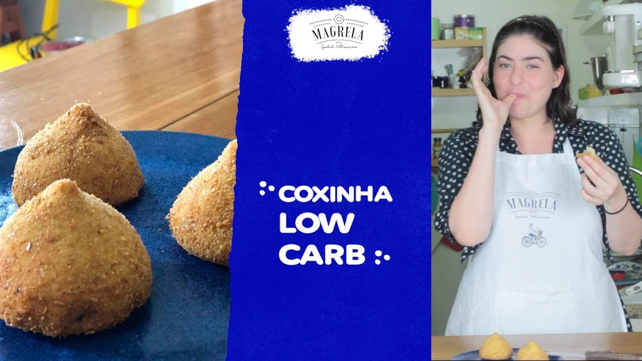 Coxinha | Low Carb | Canal Magrela