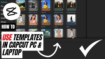 How to Use CapCut Templates on PC & Laptop 2025 – Step-by-Step Guide