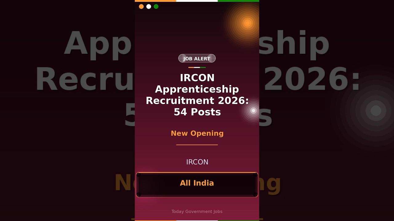 IRCON Apprenticeship Recruitment 2026: 54 Posts