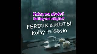 Kolay mı söyle Ferdi K& Kutsi Official Video #almanya #ask #violin #duygusal #melankolik #fypシ 