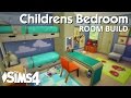 The Sims 4 Room Build - Childrens Bedroom