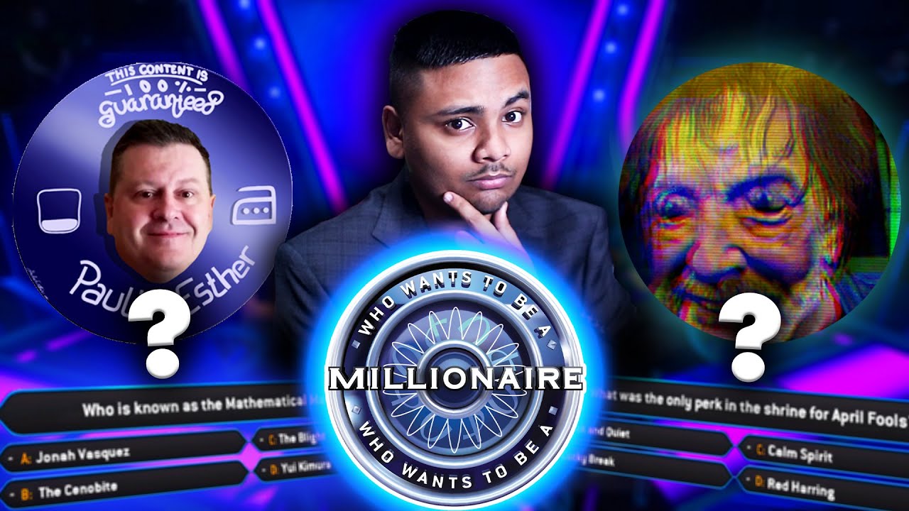 Dead By Daylight Who Wants To Be A Millionaire Gameshow | Ft. @Yerv @Paulie Esther