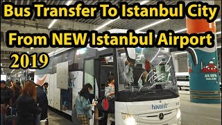 Bus From NEW Istanbul Airport To Taksim Square