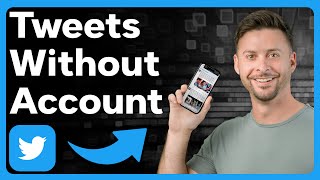 How To Check Twitter Tweets Without An Account