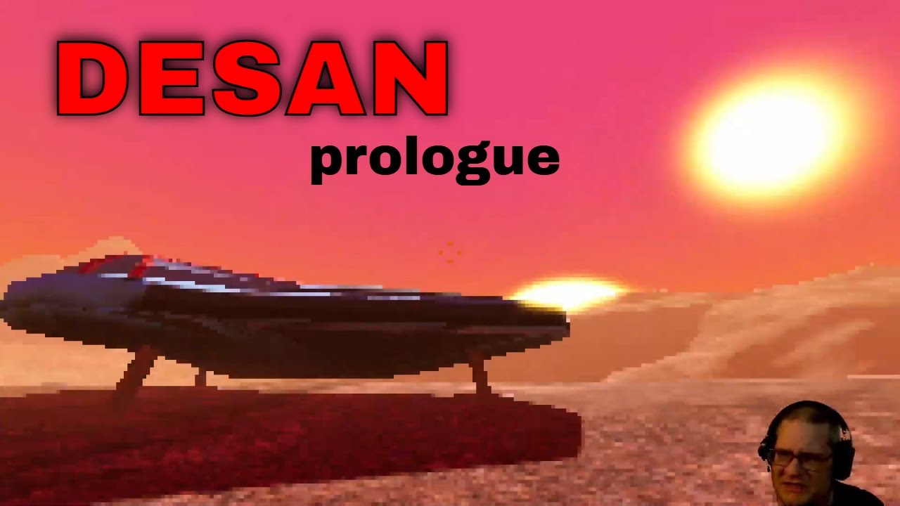 Desan Prologue - answering a distress call to a barren planet