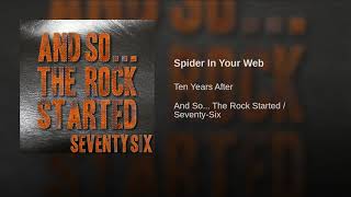 Provided to YouTube by Believe SAS Spider In Your Web · Ten Years A...