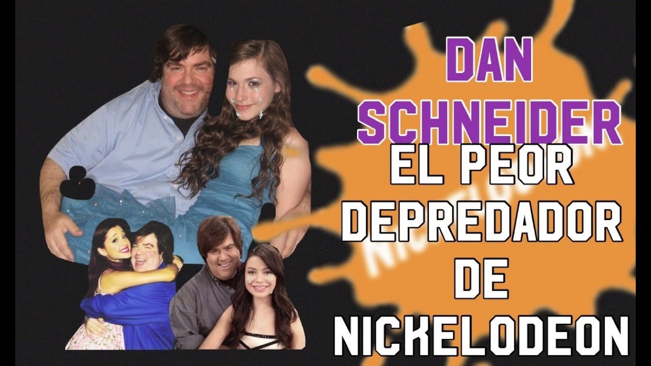 EL P3DOFIL0 DE NICKLODEON: DAN SCHNEIDER