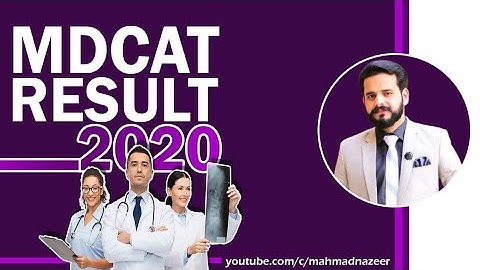 National Mdcat Result 2020#bymahmadnazeer
