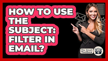 How To Use The `subject:` Filter In Email?