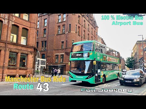 Manchester Bus Ride 🇬🇧 Route 43 - City Centre to Manchester Airport | Full Journey