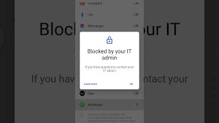 Blocked by your IT admin If you have questions, contact your IT admin screenshot 3