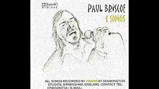 Paul Briscoe - Aint No Sunshine Acoustic Version