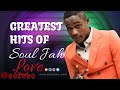 Soul jah love greatest hits of all time full album  beezeee entertainment
