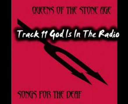 Queens Of The Stone Age (+) God Is On The Radio