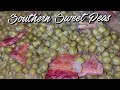How to make southern style sweet peas
