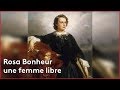 Rosa bonheur une femme libre