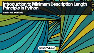 Introduction to Minimum Description Length Principle in Python