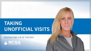 Recruiting Tip of the Day: Unofficial Visits