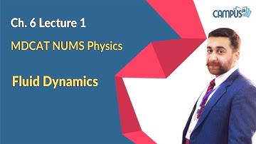 MDCAT NUMS Physics Live Lecture 1, Ch no 6, Fluid Dynamics
