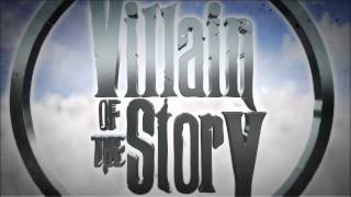 Villain Of The Story - Somebody To Care (Official Lyric Video)