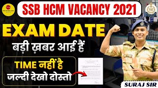 Download Lagu Exam Date 😳 SSB HCM WRITTEN EXAM DATE 2021 SSB HEAD CONSTABLE MINISTERIAL EXAM DATE 2026 MP3