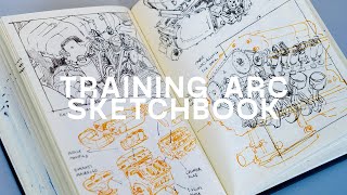 Sketchbook Tour  The Training Arc Sketchbook