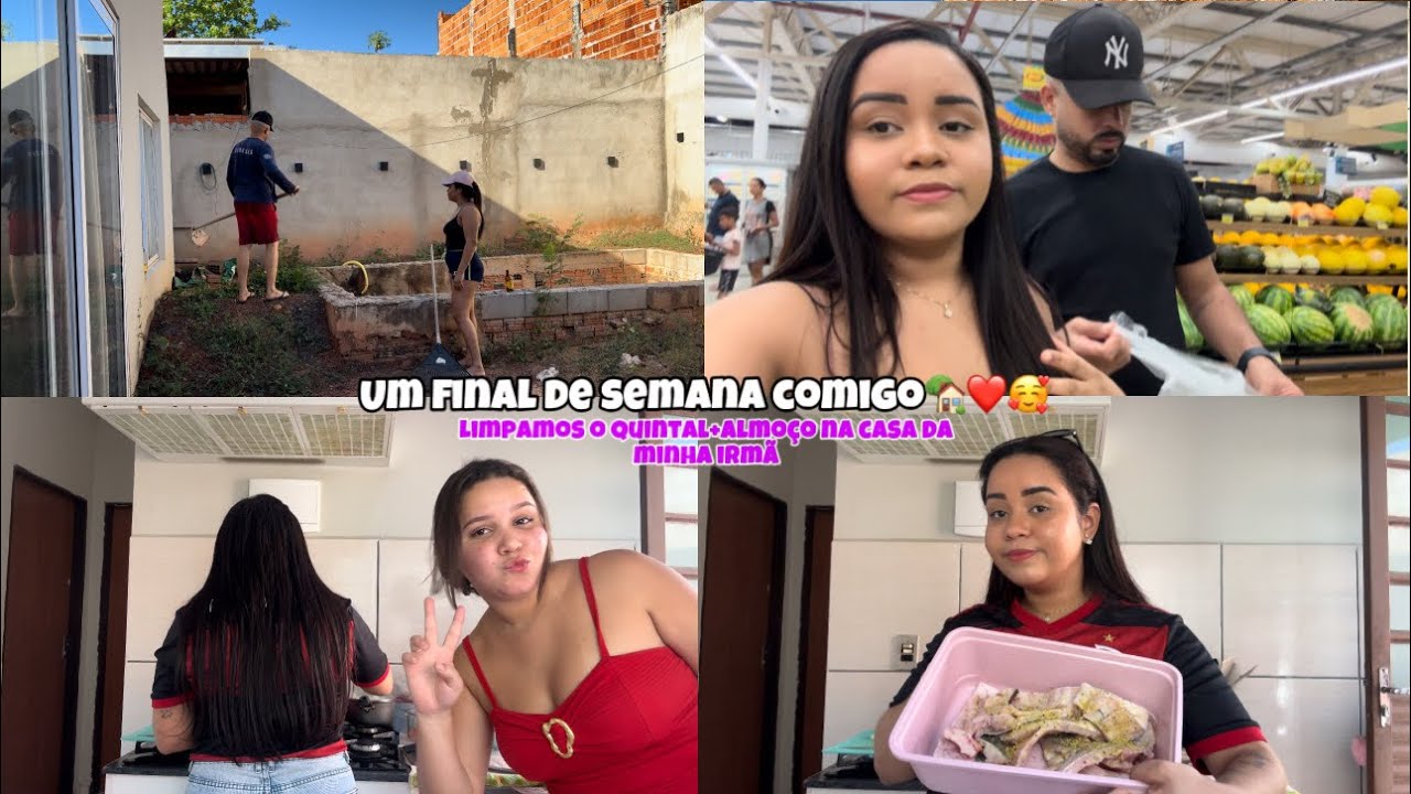 UM FINAL DE SEMANA COMIGO|LIMPAMOS O QUINTAL+CHURRASCO🏡👫❤️☺️