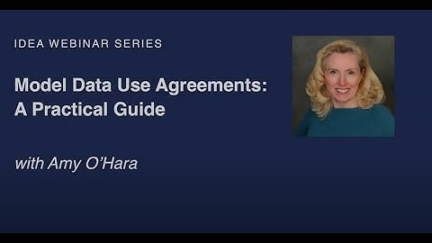 IDEA Webinar | Data Use Agreements