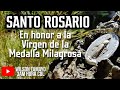 Santo Rosario en honor a la Virgen de la Medalla Milagrosa