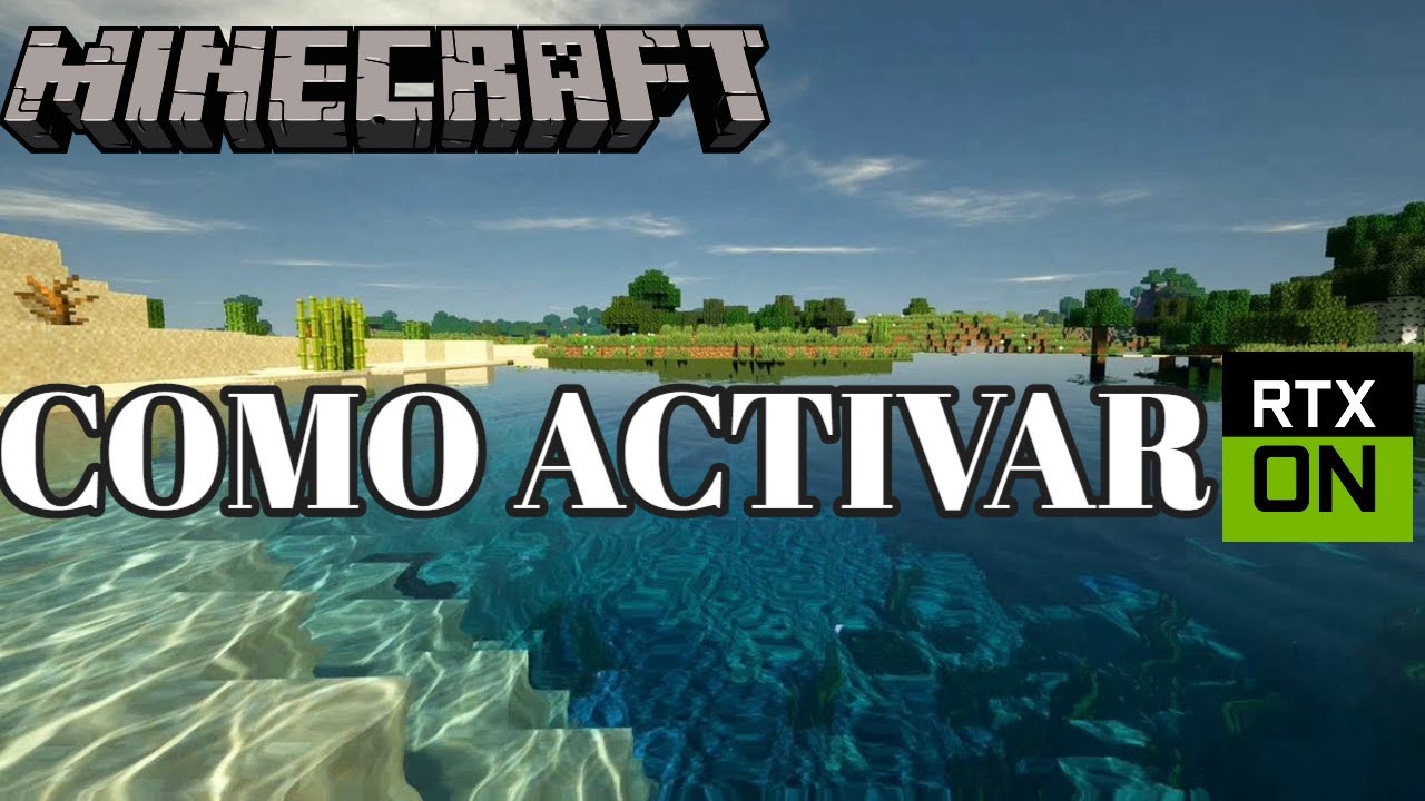 COMO ATIVAR O RAY TRACING NO MINECRAFT WINDOWS 10 🔎 Tutorial 🔍 ‹ Z3X › 