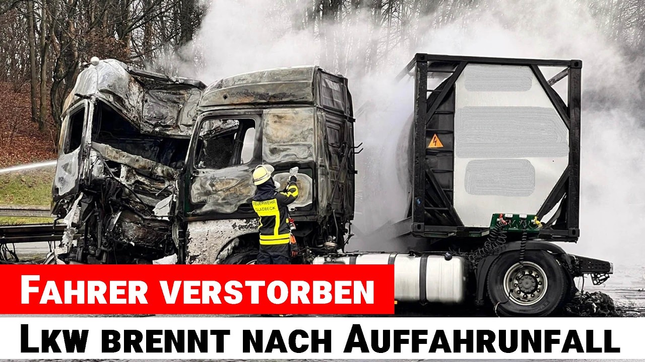 A2 Gladbeck: Lkw brennt nach Auffahrunfall – Fahrer verstorben
