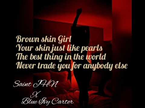 Beyoncé  - Brown Skin Girl (Lyrics) ft Wizkid, Saint JHN and Blue Ivy Carter